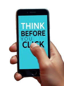 Think before you click